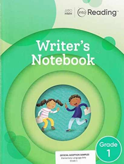 Into Reading: Writer’s Notebook Grade – Paperback, by Kylene Beers – Very Good o
