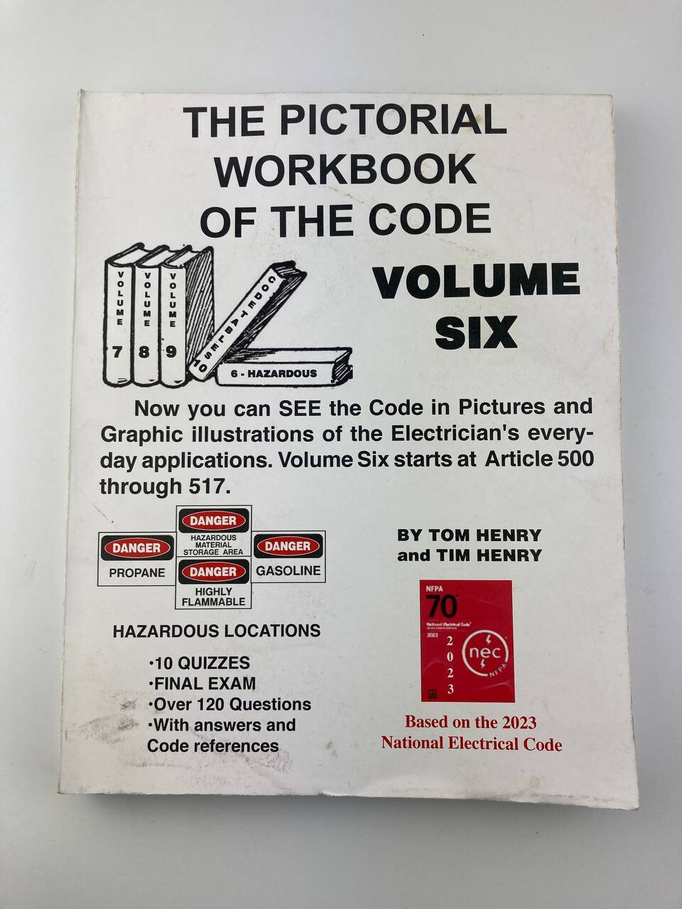 The Pictorial Workbook Of The Code Volume Six 6 Tom Henry 2023 NEC Electrical