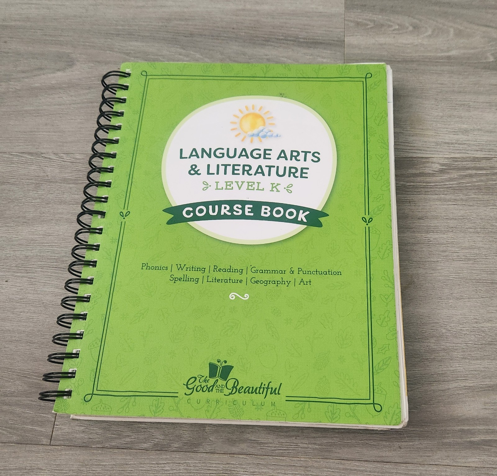 The Good & The Beautiful Language Arts & Literature Level K Course Book Third