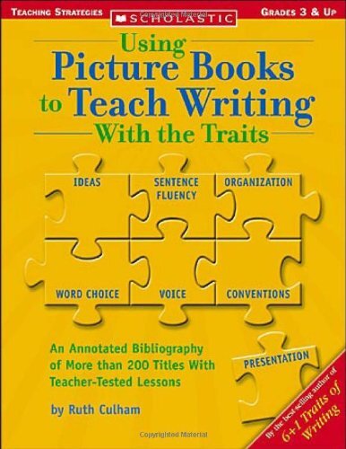 Using Picture Books to Teach Writing W…, Culham, Ruth