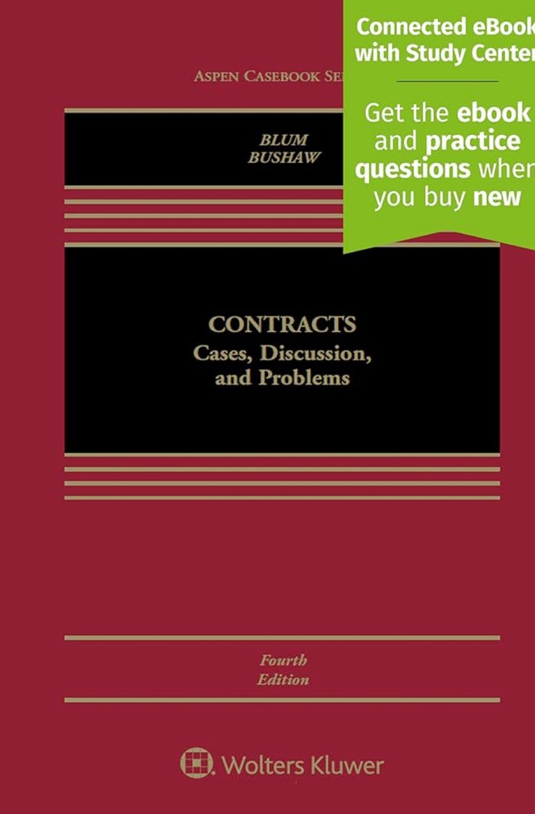 Contracts: Cases, Discussion and Problems 4Edition