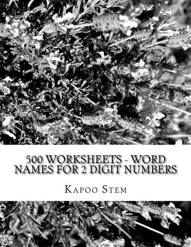 500 Worksheets – Word Names for 2 Digit Numbers: Math Practice Workbook: Volu-,