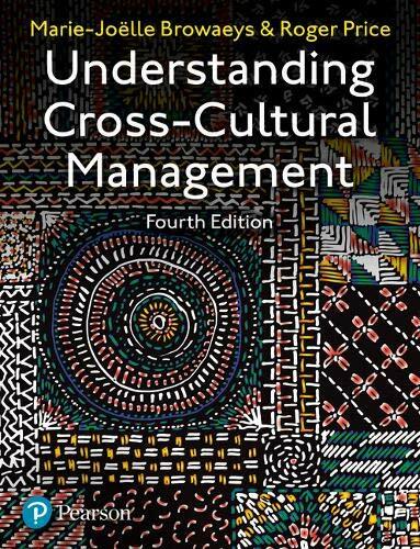 Understanding Cross-Cultural Management by Marie-Joelle Browaeys 4th Edition