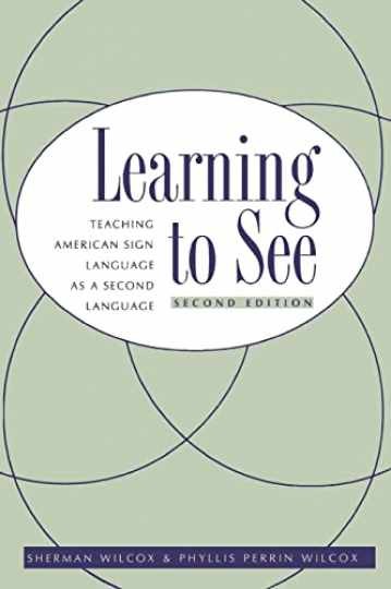 Learning To See: Teaching – Paperback, by Wilcox Sherman; Wilcox – Acceptable n