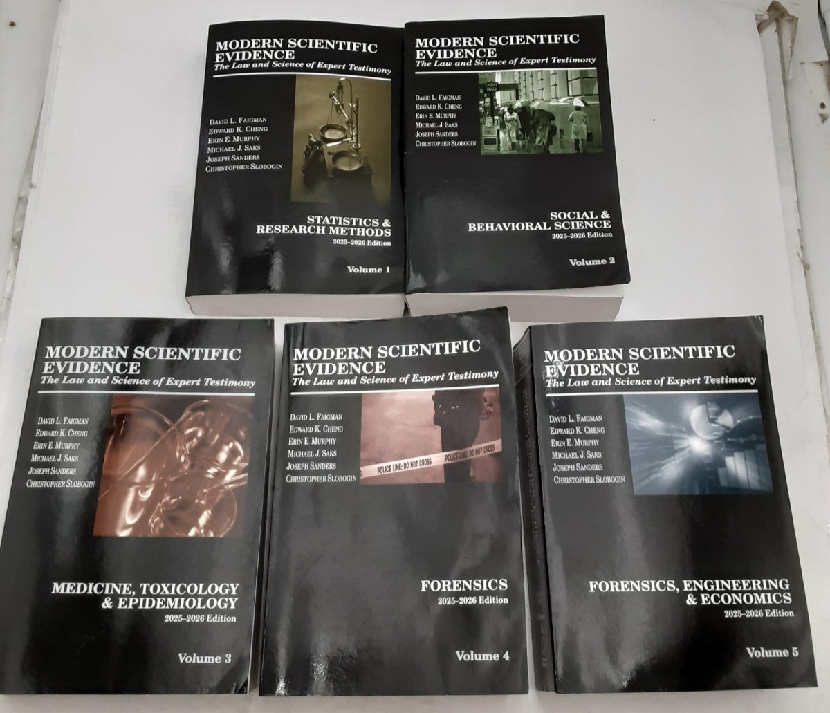 2025-2026 Modern Scientific Evidence Law & Science of Expert Testimony Vols 1-5