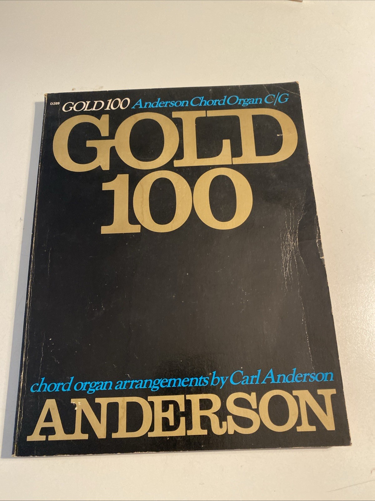 Gold 100 Anderson Chord Organ C / G Carl Anderson D289 Music Education Book