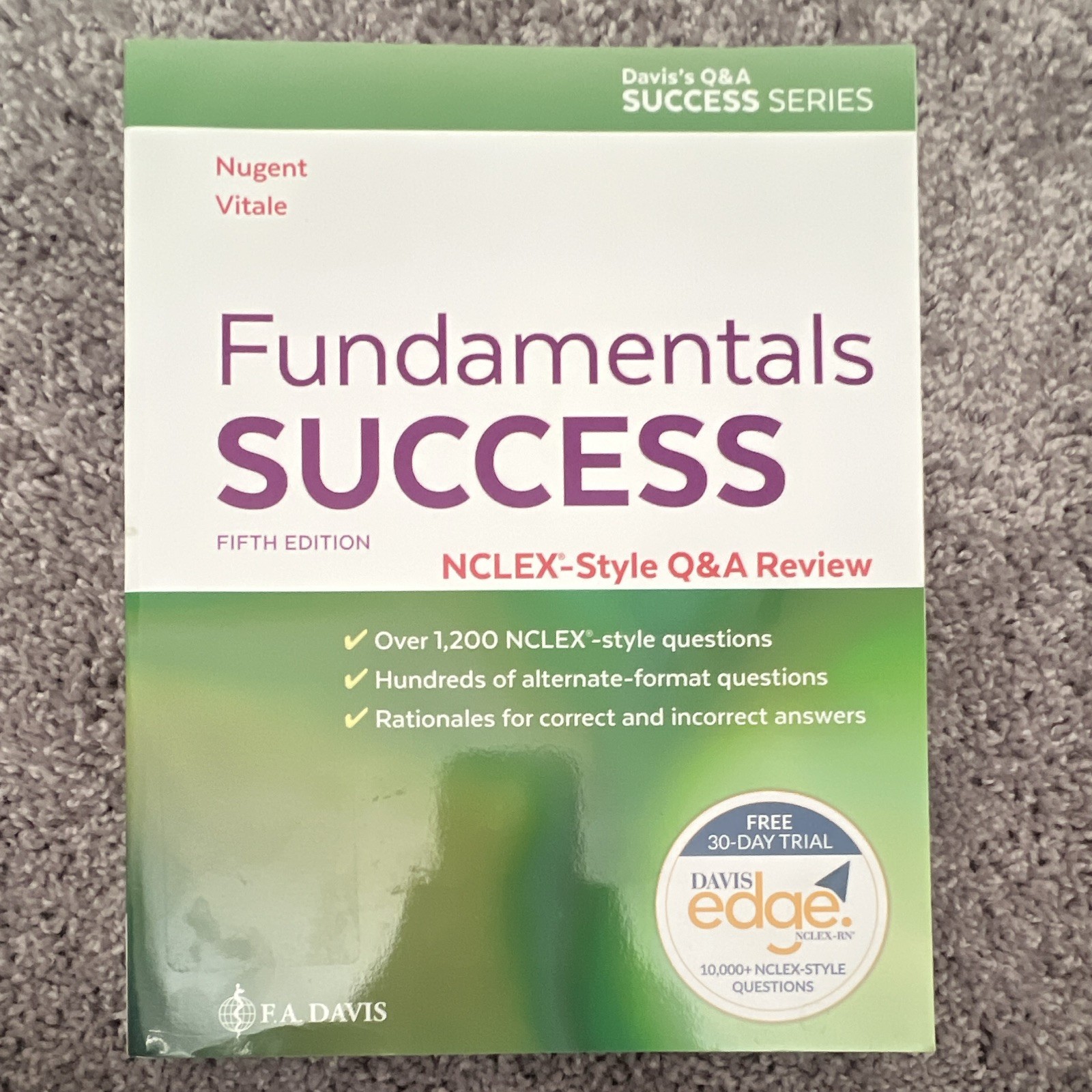 F.A. Davis Fundamentals Success 5th Ed NCLEX Q&A Review Nugent Vitale 2021