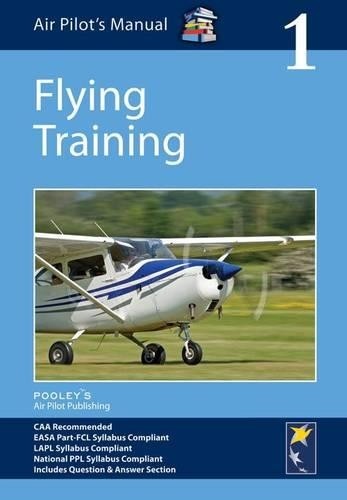 Air Pilot’s Manual – Flying Training: Volume 1 (Air… by Law, Esther 1843362155