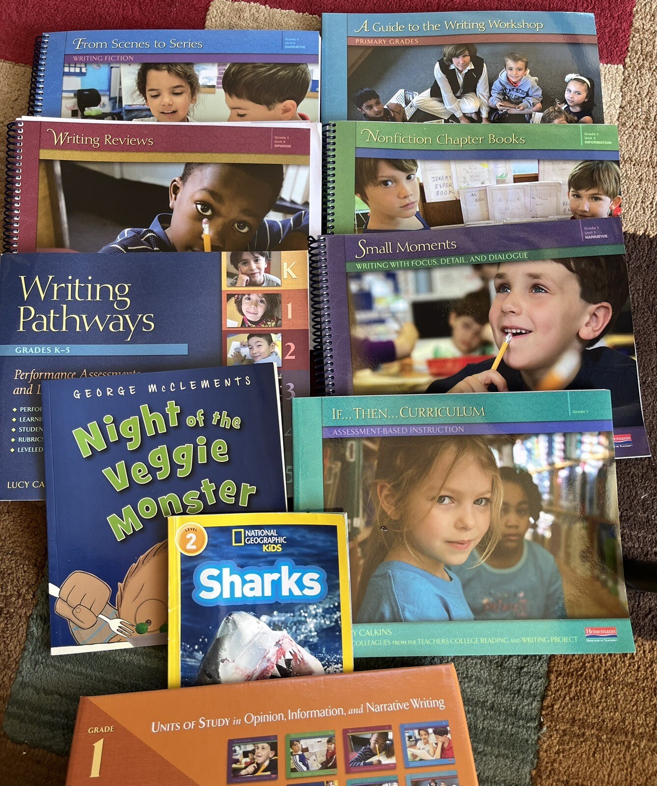 Units of study in opinion , information, and Narrative writing grade 1 L Calkins