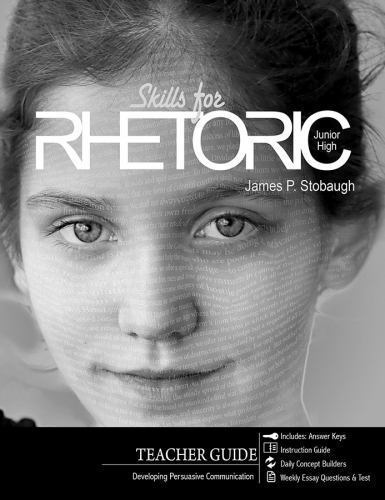SKILLS FOR RHETORIC (TEACHER) By James P. Stobaugh Like New