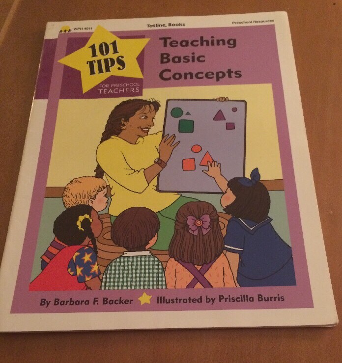 101 Tips For Preschool Teachers Developing Motor Skills & Teaching Basic Concept