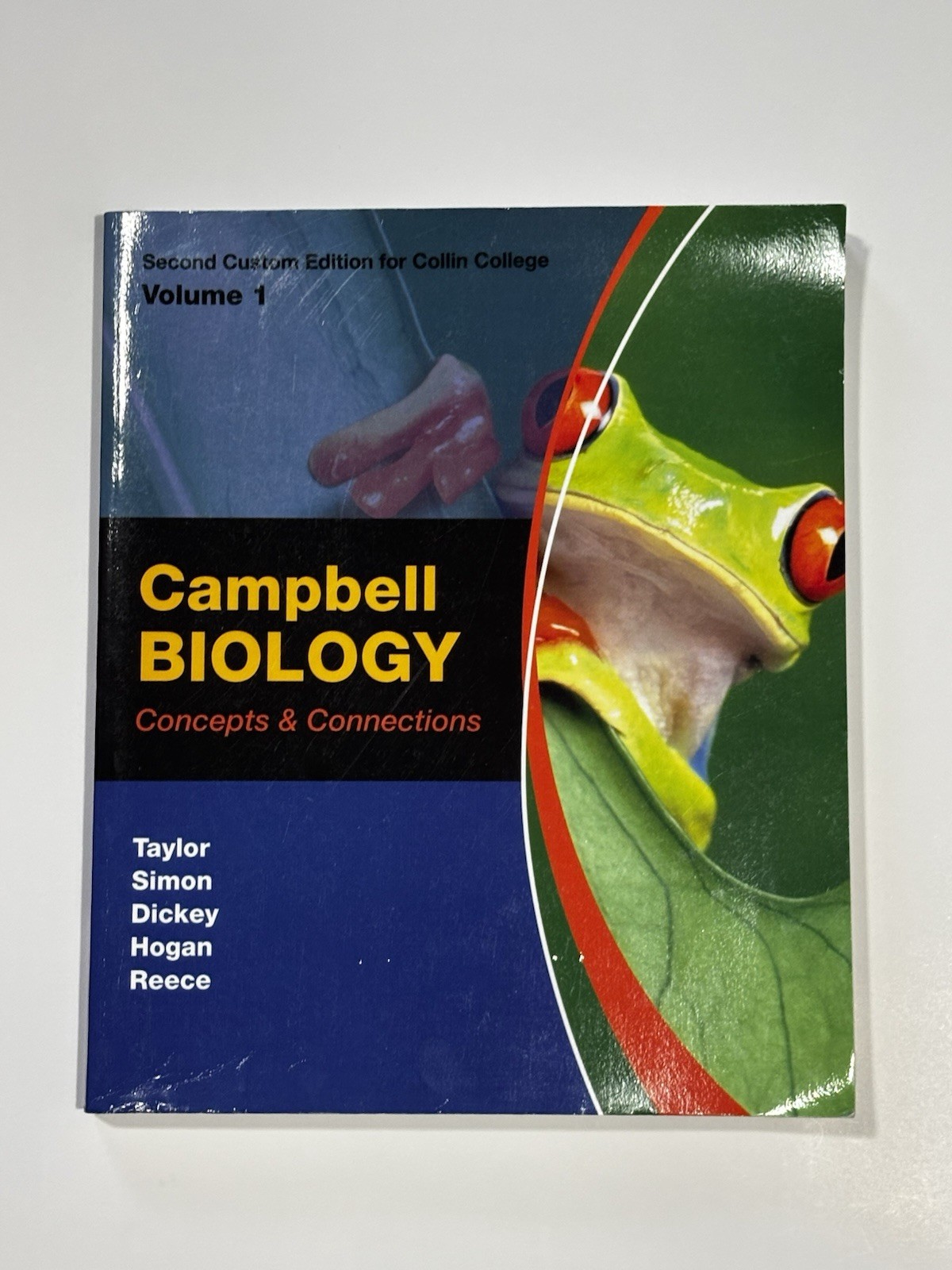 Campbell Biology Concepts and Connections Volume 1 Second Custom Edition