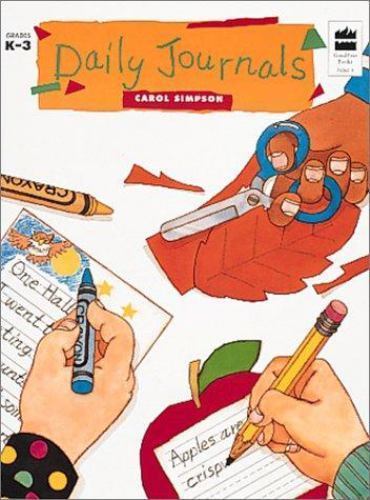 Daily Journals (Goodyear Books, Grades K-3) Simpson, Carol paperback Used – Goo
