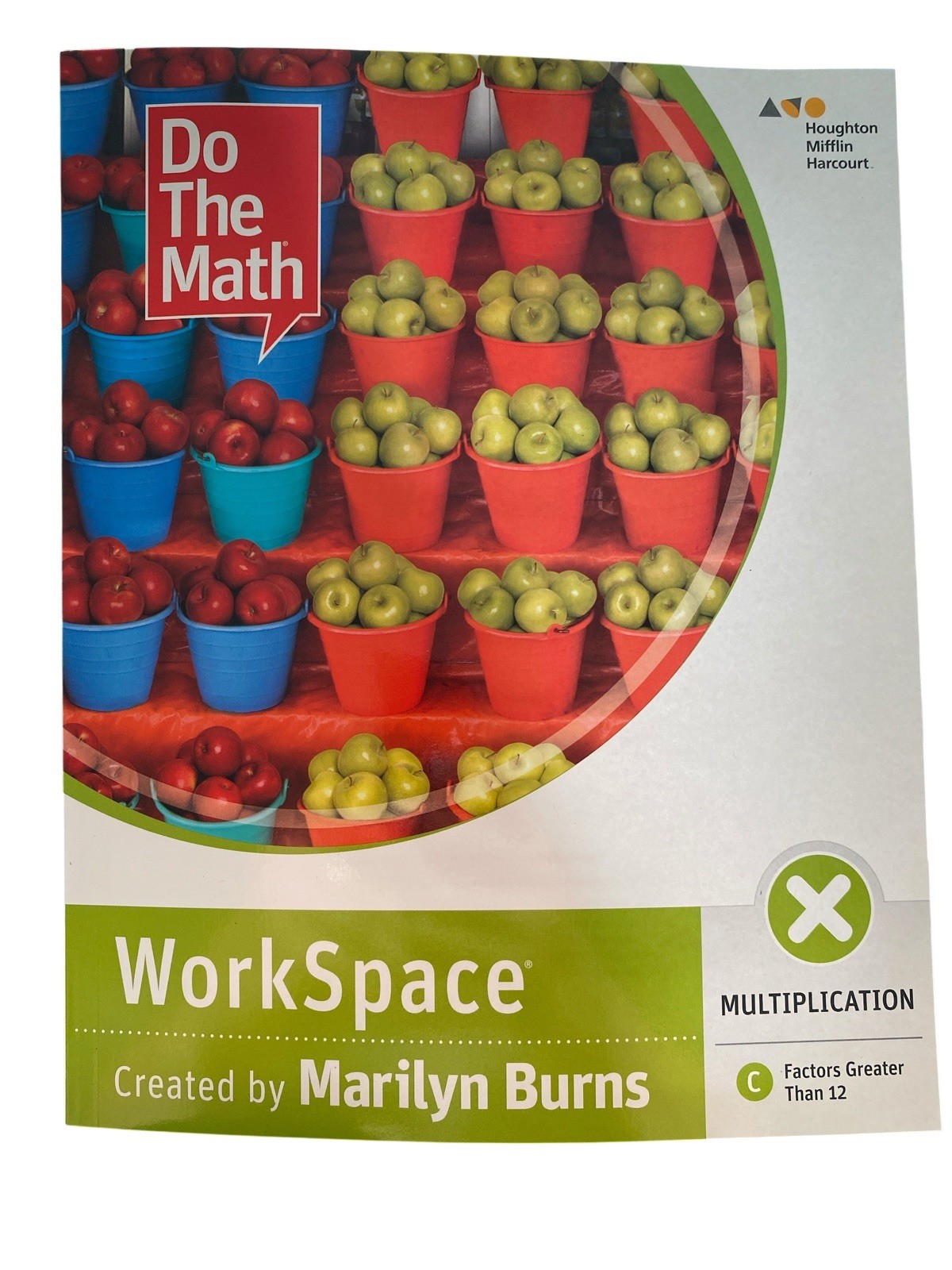 Do The Math Workspace: Multiplication C Factors Greater Than 12 Marilyn Burns