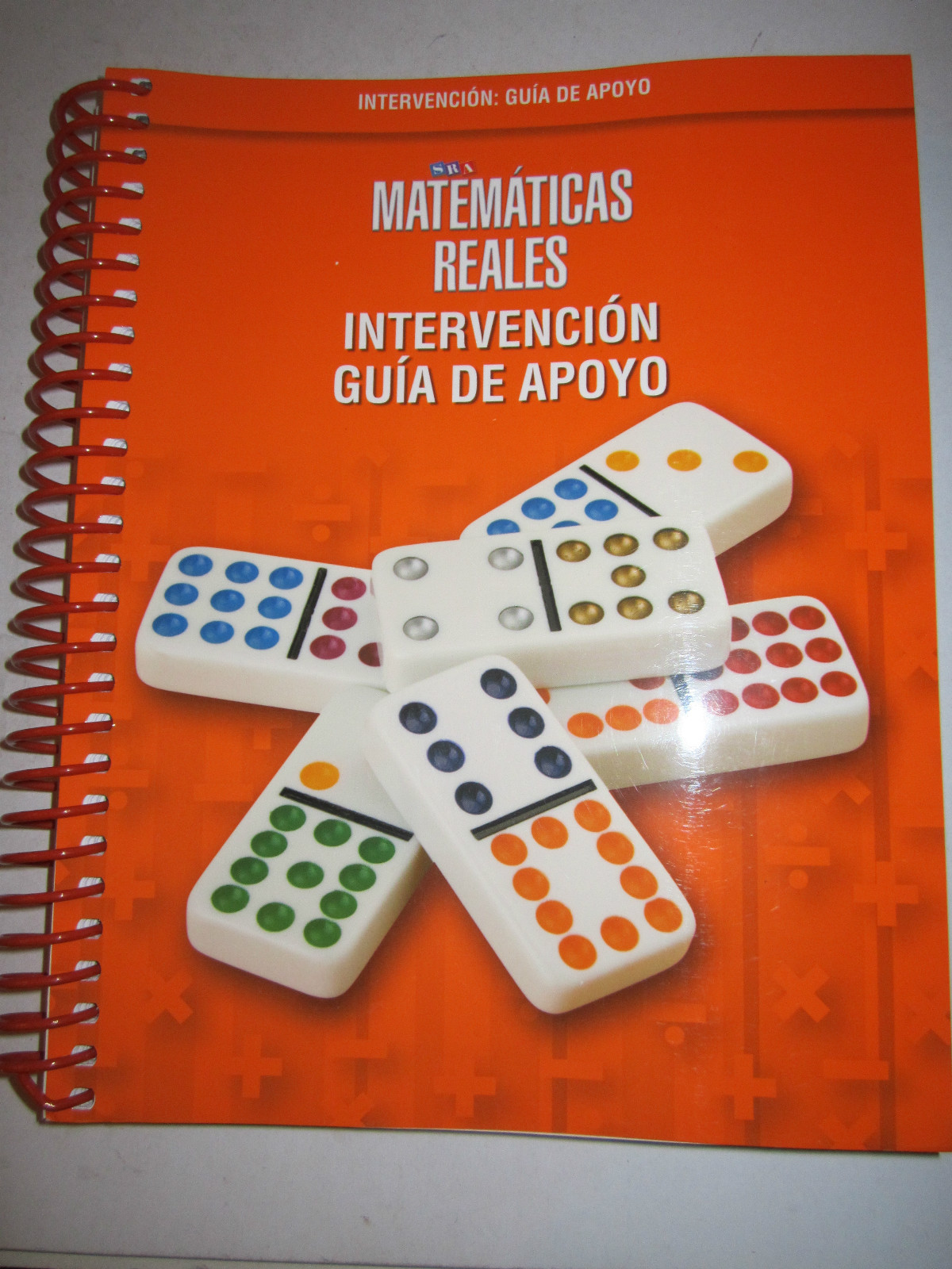 2009 REAL MATH INTERVENTION GUIA DE APOYO WORKBOOK – SPANISH VERSION