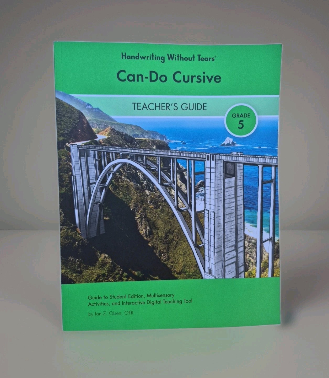 5th Grade Can-Do Cursive Cursive TEACHER’S GUIDE by Jan Z. Olsen, OTR