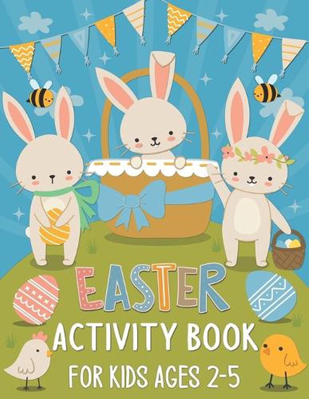 Easter Activity Book for Kids Ages 2-5: A Fun Kids Easter Theme Learning Activit