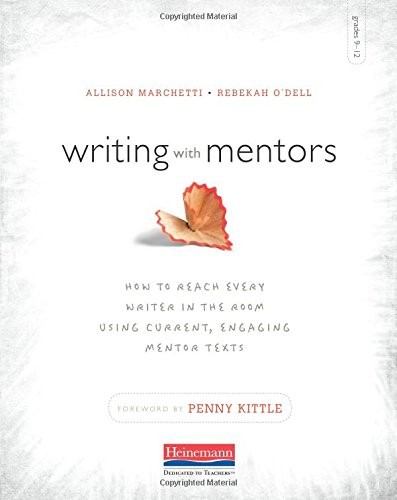 Writing with Mentors: How to Reach Every Writer in the Room Using Current, E…
