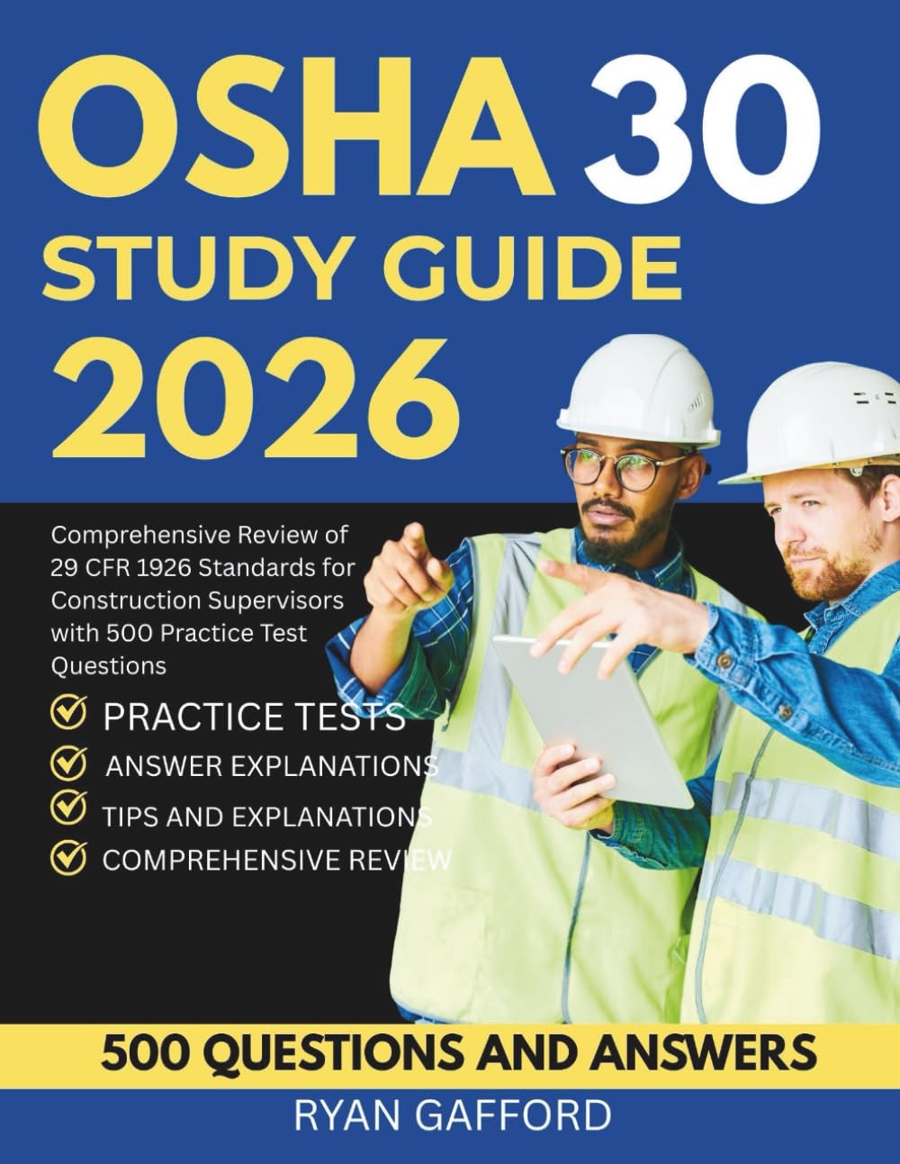 OSHA 30 STUDY GUIDE 2026 Comprehensive Review of 29 CFR 1926 Standards for