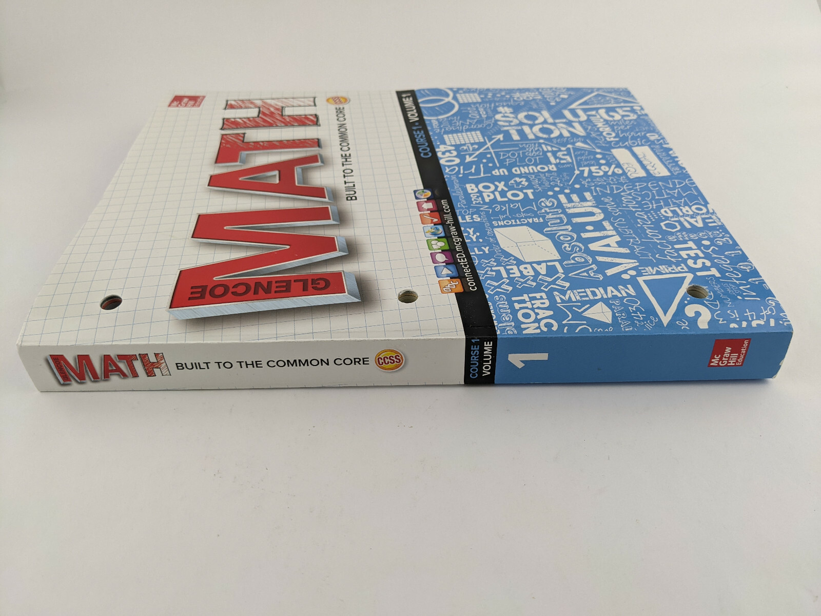 Glencoe Math Built to the Common Core Course 1 Volume 1 Workbook Home School