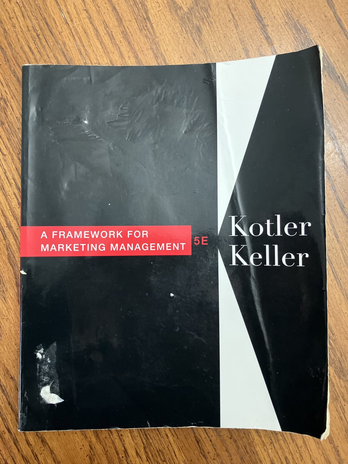 A Framework For Marketing Management Textbook Prentice Hall Kotler Keller 5th Ed