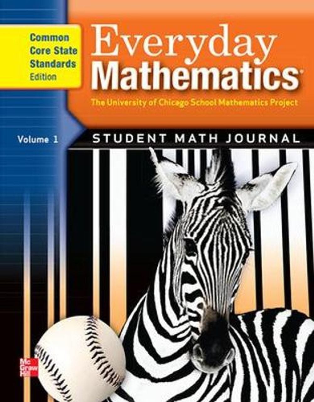 Everyday Mathematics, Grade 3, Student Math Journal 1 by Max Bell (English) Pape