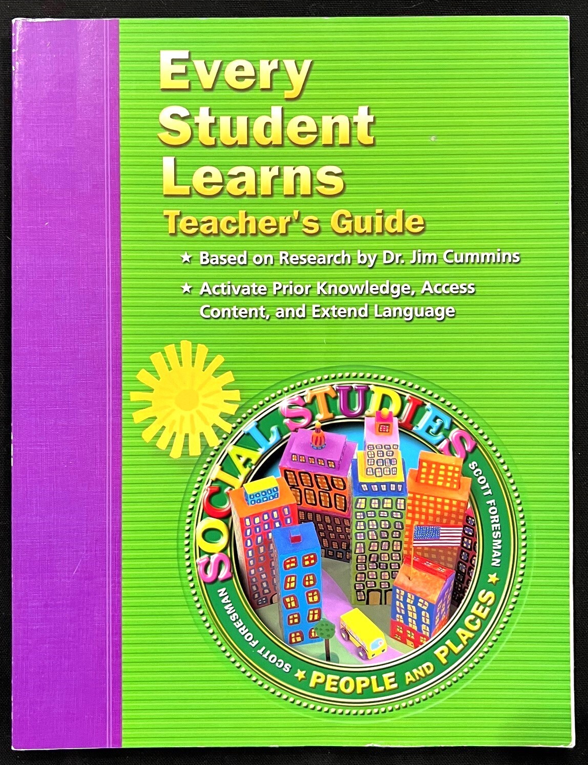 2nd Grade – EVERY STUDENT LEARNS – Teacher’s Guide Workbook (2004. Foresman)