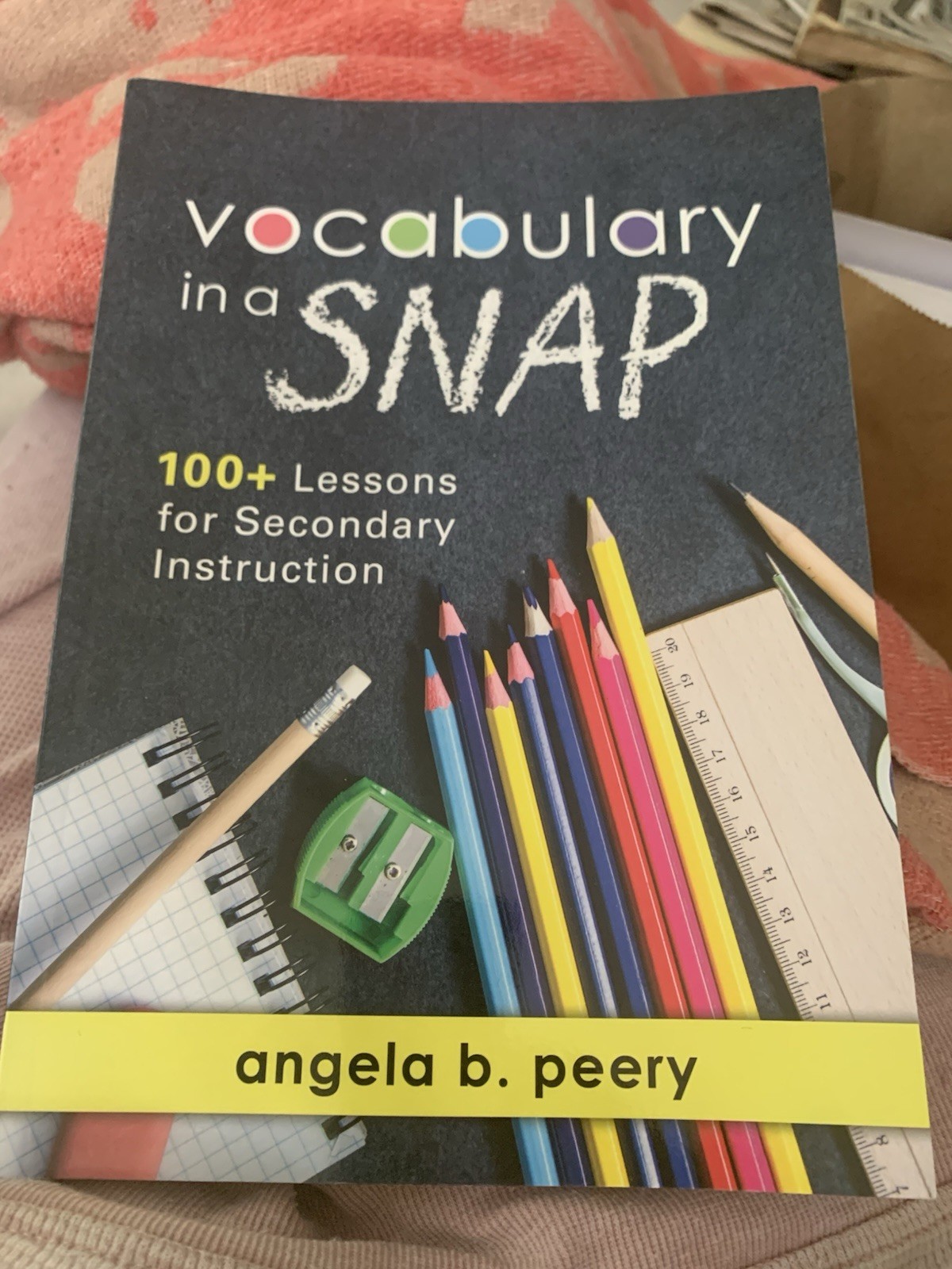 Vocabulary in a Snap: 100+ Lessons for Elementary Instruction – How to Teach V..