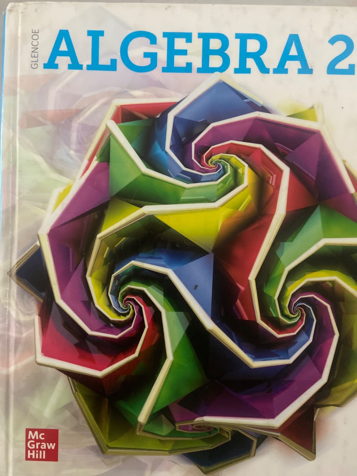 Algebra 2 2018, Student Edition by McGraw Hill (2017, Hardcover)