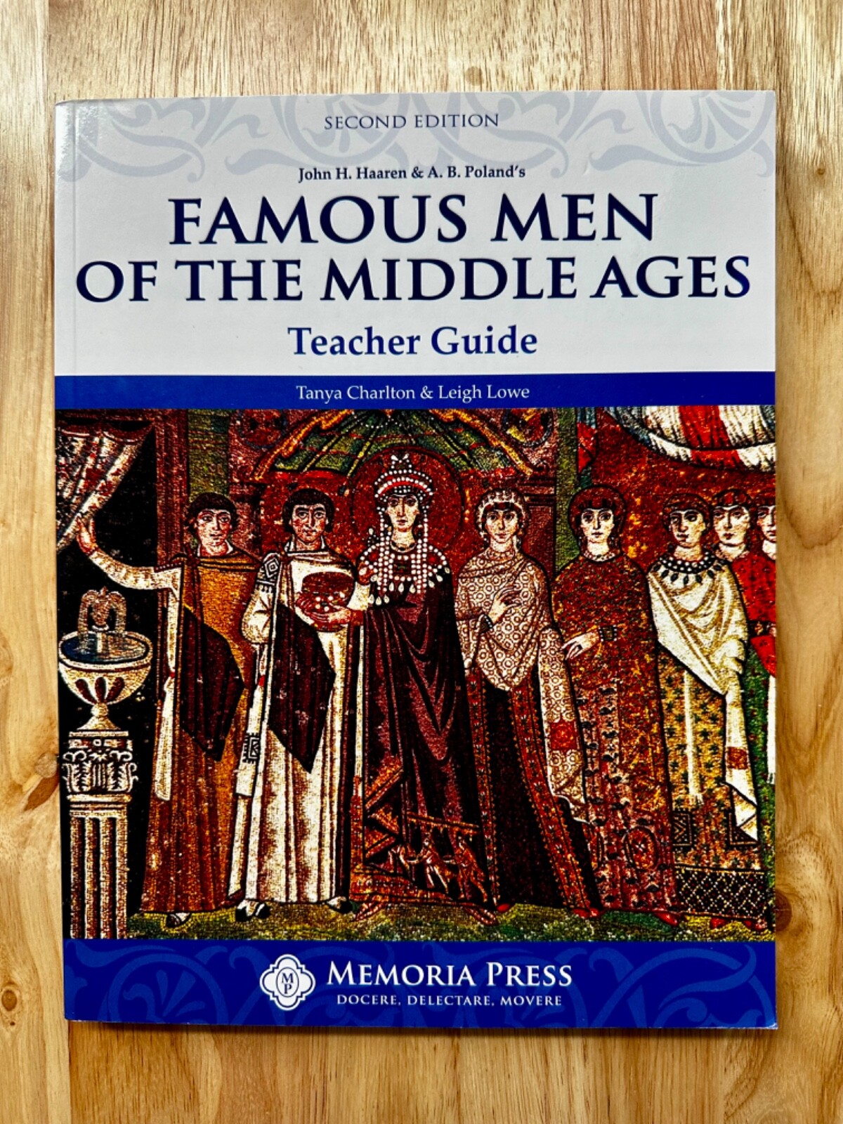 Memoria Press – Famous Men of the Middle Ages – Teacher Guide – Second Edition