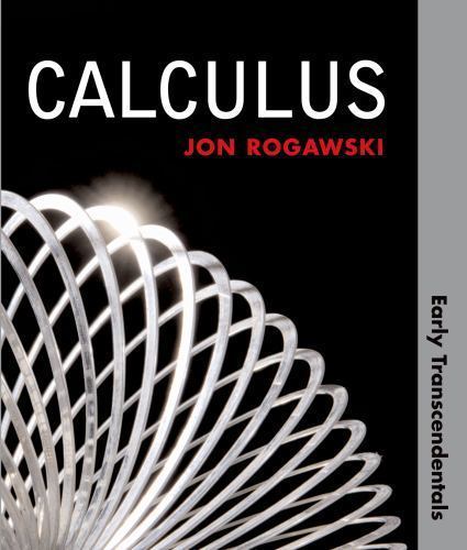 Calculus: Early Transcendentals (High School Version) by Jon Rogawski