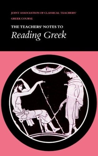 Reading Greek: Teachers Notes: Tchrs’ by JACT Paperback Book The Fast Free