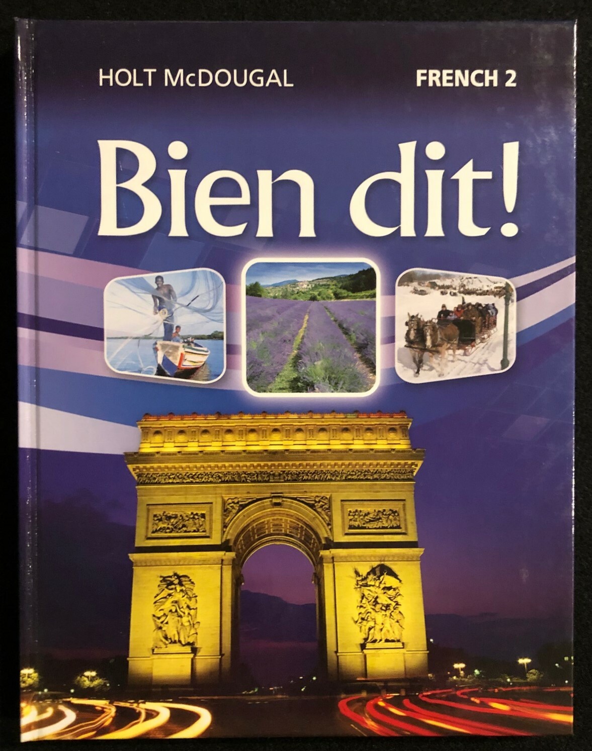 Bien dit! French 2 (2013, Holt McDougal)