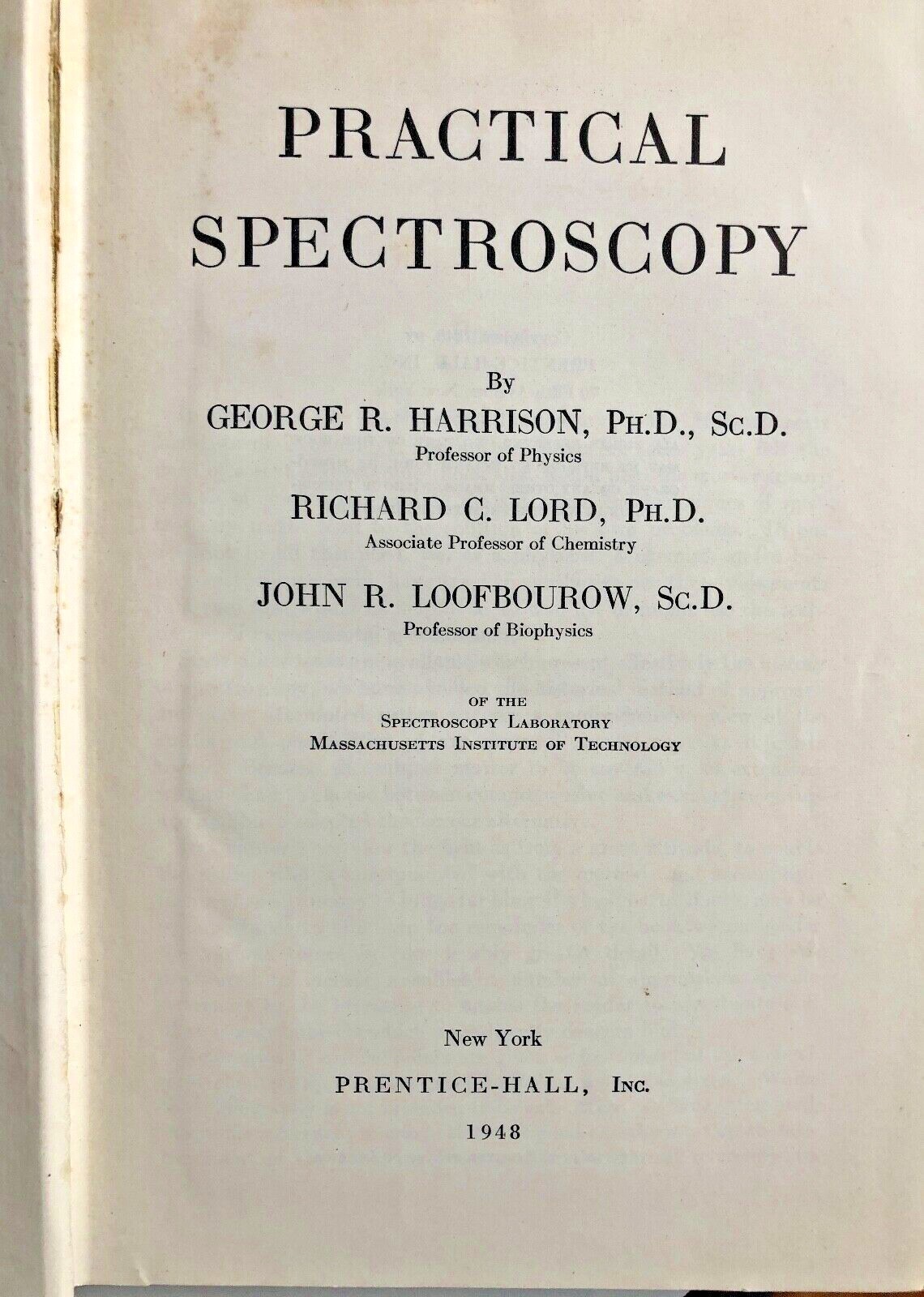 Practical Spectroscopy By Lord & Loofbourow 1948 HC