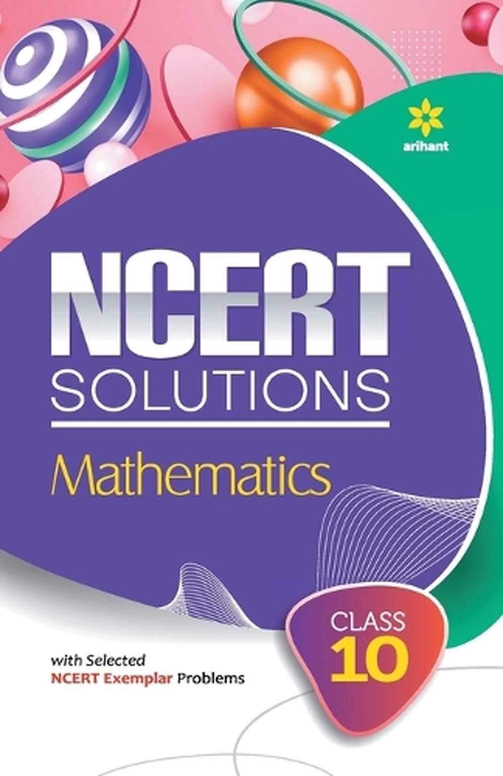Ncert Solutionsmathematics for Class 10th by Sanjeev Jain Amit Rastogi Paperback