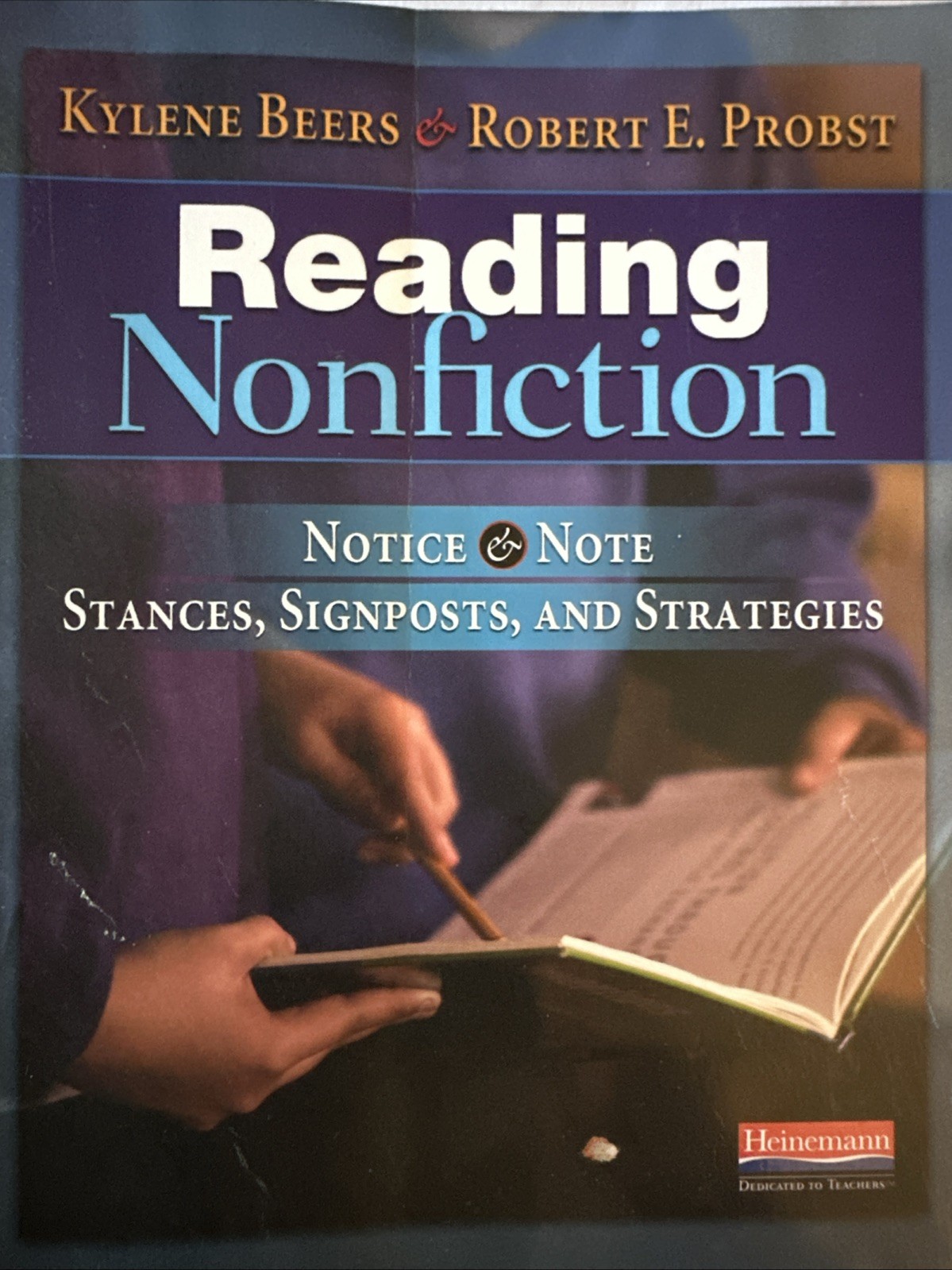 Reading Nonfiction: Notice & Note Stances, Signposts, and Strategies