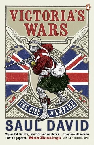 Victoria’s Wars: The Rise of Empire by David, Saul Paperback Book The Fast Free