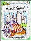 DRAW AND WRITE THROUGH HISTORY: THE VIKINGS, THE MIDDLE By Carylee NEW
