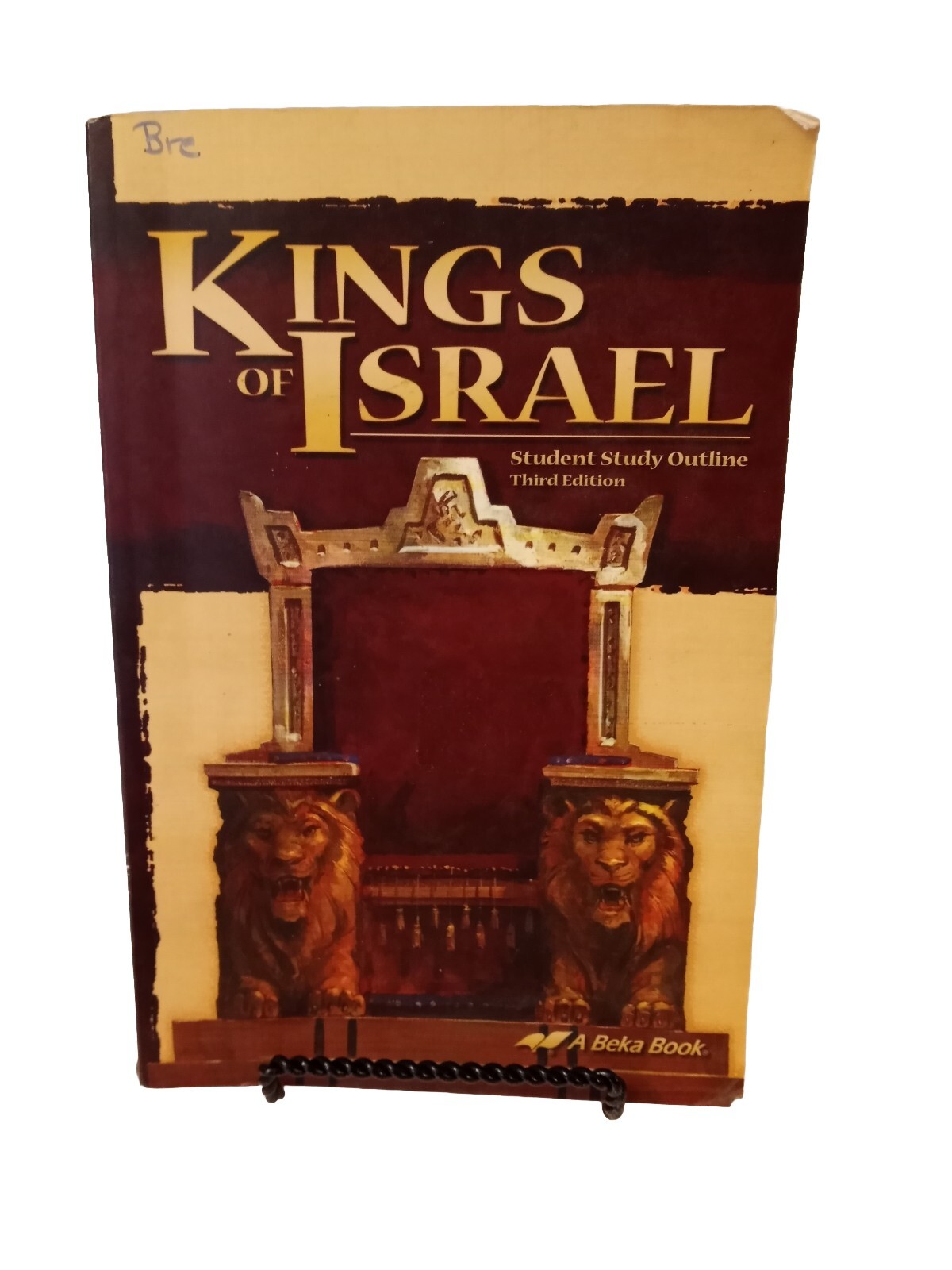 King’s Of Israel Student Study Outline A Beka Book Lots Of Highlights & Writing