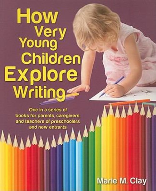 How Very Young Children Explore Writing Paperback Marie Clay