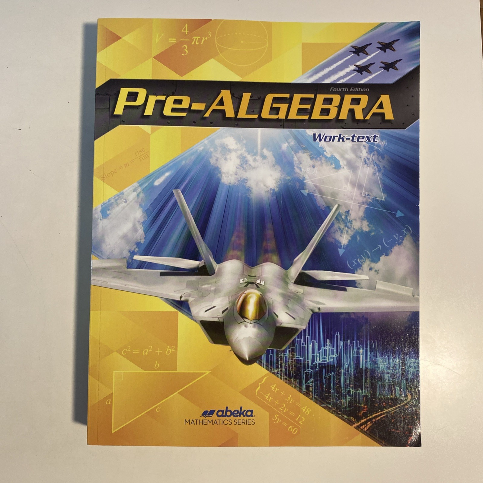 Abeka Pre-Algebra Work-text 8th grade 4th edition 319155