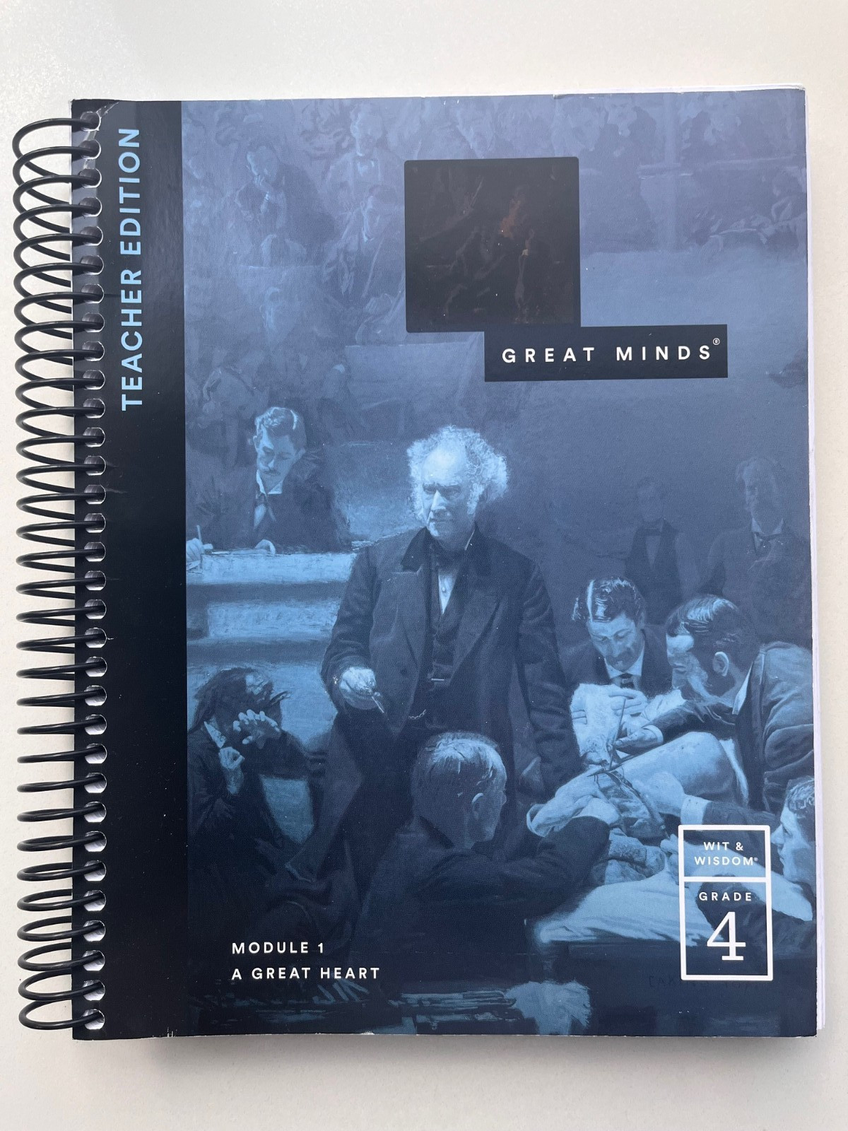 Great Minds Wit and Wisdom Gr4 Module 1 Great Heart – Teachers Edition Unused