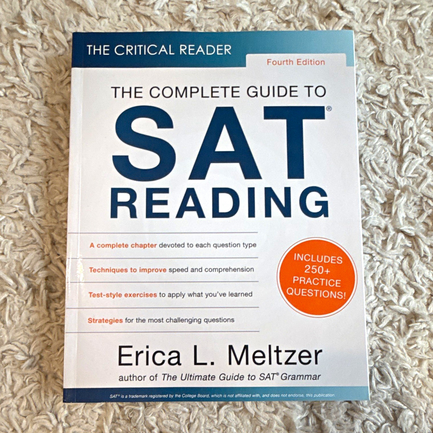 The Critical Reader SAT Reading Complete Guide 4th Ed Erica L. Meltzer (2020)