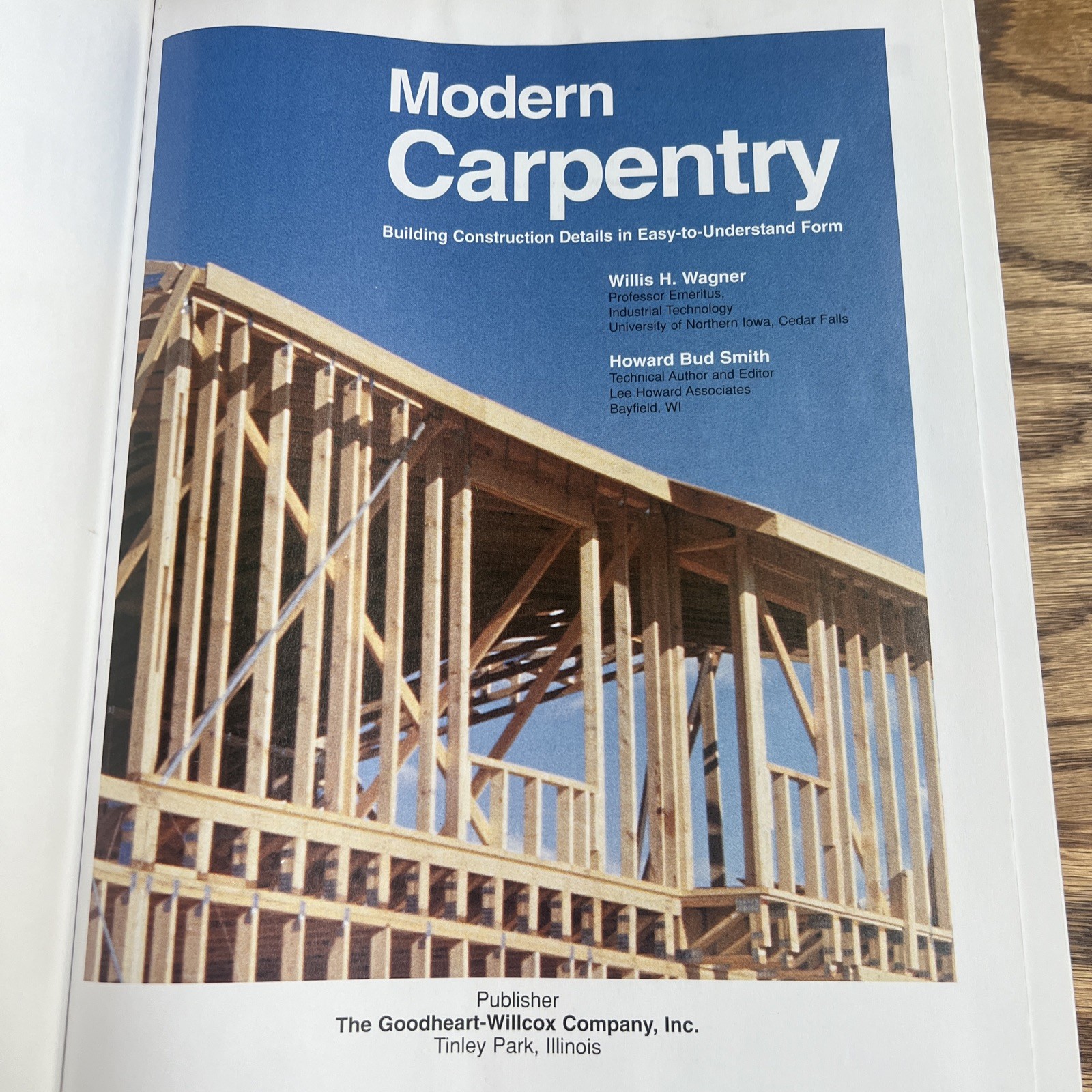 Modern Carpentry : Building Construction Details in Easy-to-Understand Form…