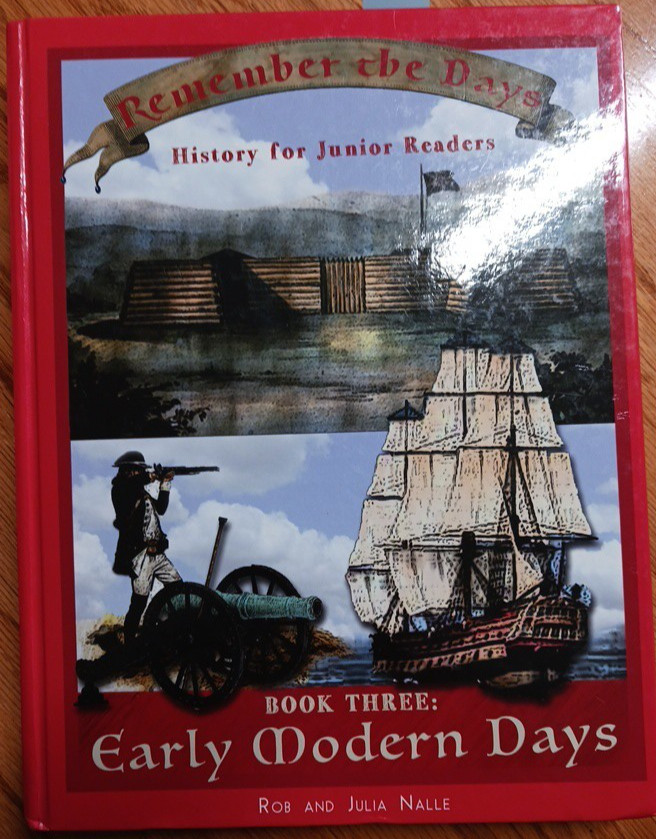 Remember the Days, Book Three : Early Modern Days by Julia Nalle