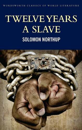 Twelve Years a Slave: Including; Narrative of the Life of Frederick Douglass (W