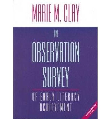 An Observation Survey of Early Literacy Achievement