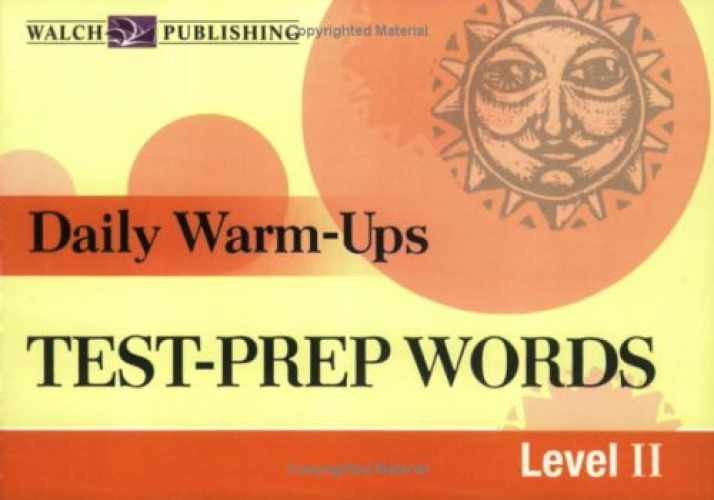 Daily Warm-Ups for Test-Prep Words, Level II – Paperback, by Walch – Very Good