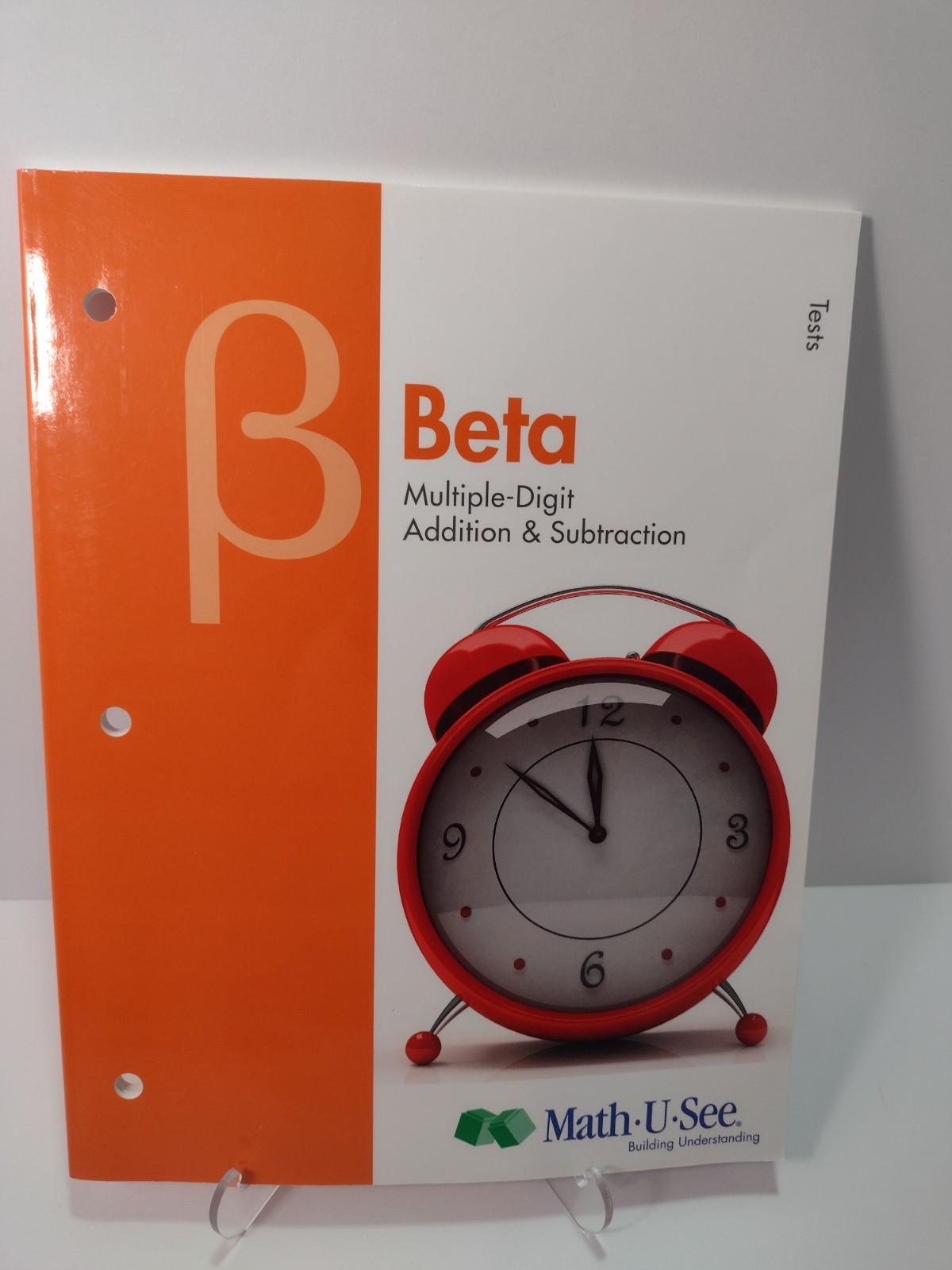 Beta Tests : Multiple-Digit Addition and Subtraction by Math-U-See (2013, Trade
