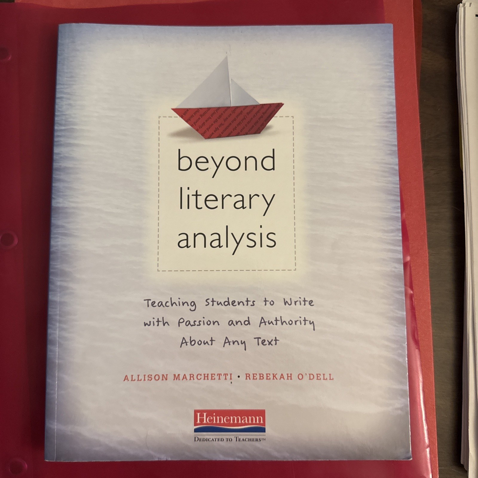 Beyond Literary Analysis: – Paperback, by Marchetti Allison; O’Dell – Good